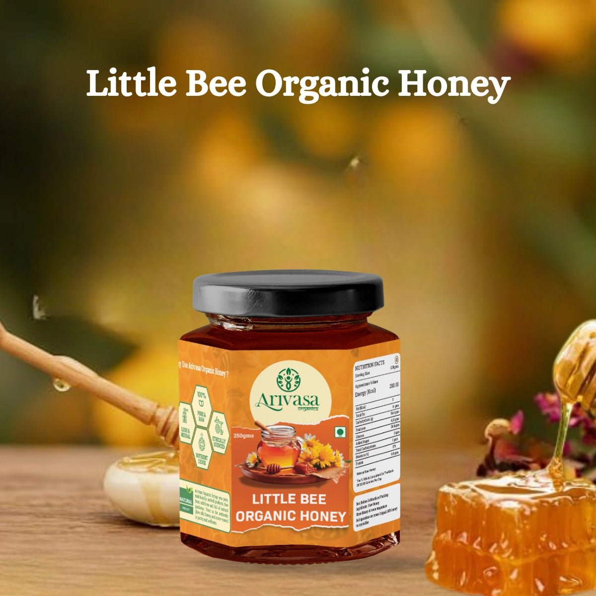Organic Little Bee Honey | Pure, Natural & NMR Lab - Tested - Arivasa Organics - 250 gms - 